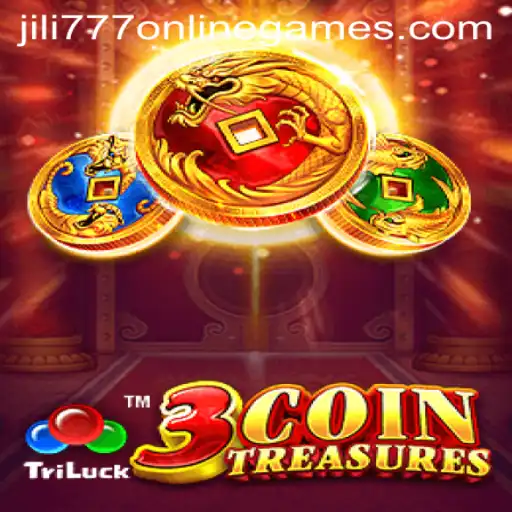 Exploring the Thrills of 3CoinTreasures in the World of Jili 777 Online Games