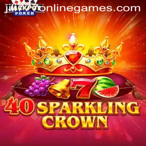 Exploring the Thrilling World of 40SparklingCrown: A Dive into Jili 777 Online Games
