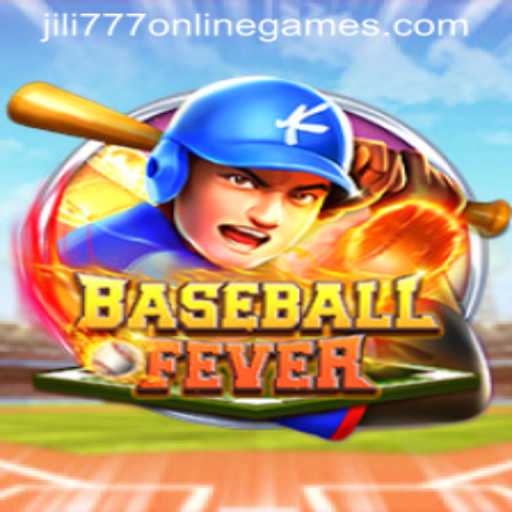 BaseballFever: Experience the Thrill of the Game with Jili 777 Online Games