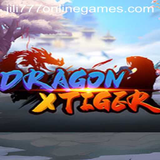Unleashing the Excitement of DragonXTiger and Jili 777 Online Games