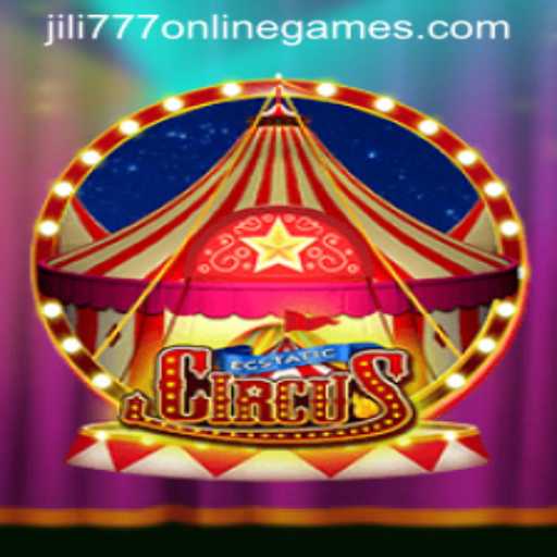 EcstaticCircus: Unveiling the Thrilling World of Jili 777 Online Games