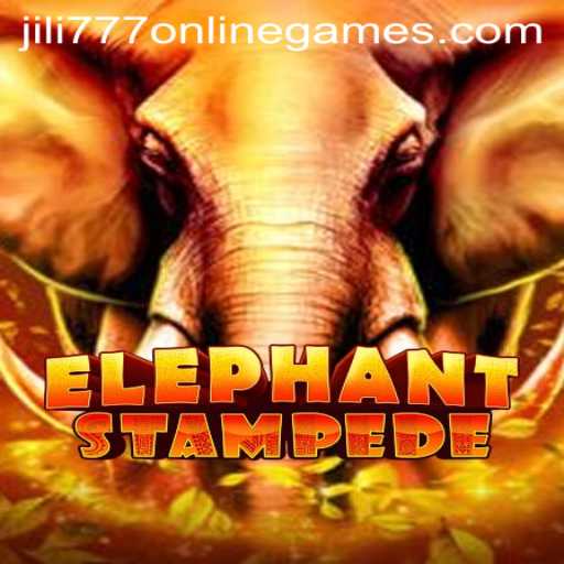 Exploring ElephantStampede: A Thrilling Adventure in Jili 777 Online Games