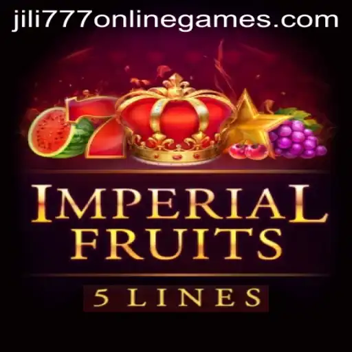 Exploring ImperialFruits5: A Juicy Adventure in Jili 777 Online Games