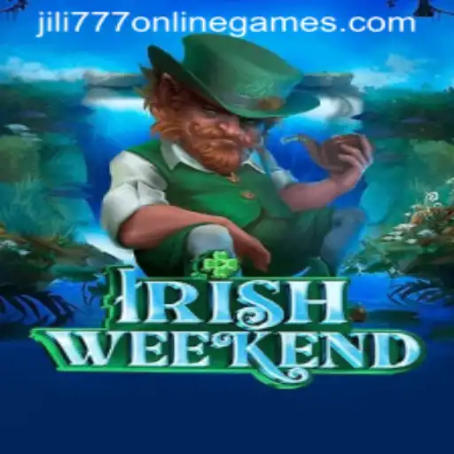 Exploring the Thrills of IrishWeekend in the World of Jili 777 Online Games