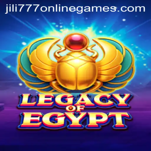 Exploring LegacyOfEgypt and the Rise of Jili 777 Online Games
