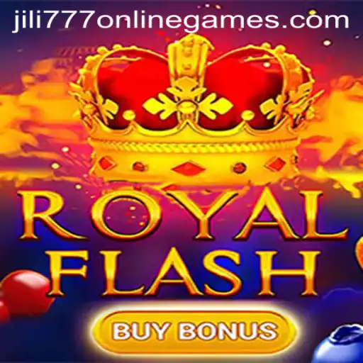 Discovering the Excitement of RoyalFlashBuyBonus in the World of Jili 777 Online Games