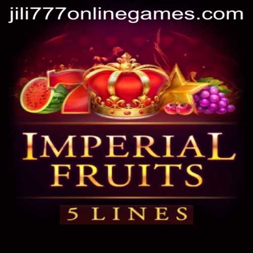 Exploring ImperialFruits5: A Juicy Adventure in Jili 777 Online Games