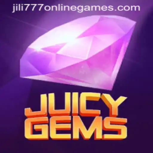 Exploring the Thrills of JuicyGems and Jili 777 Online Games