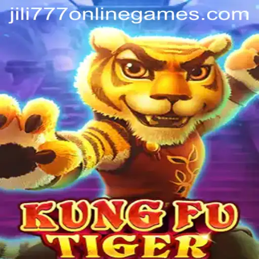 KungFuTiger: Master the Art of Gaming with Jili 777 Online Games