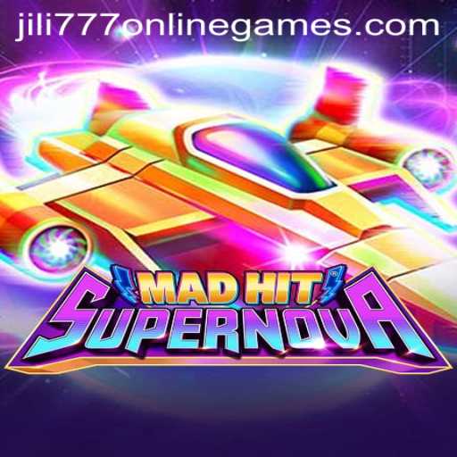 Experience Thrills with MadHitSupernova: Unveiling Jili 777 Online Games