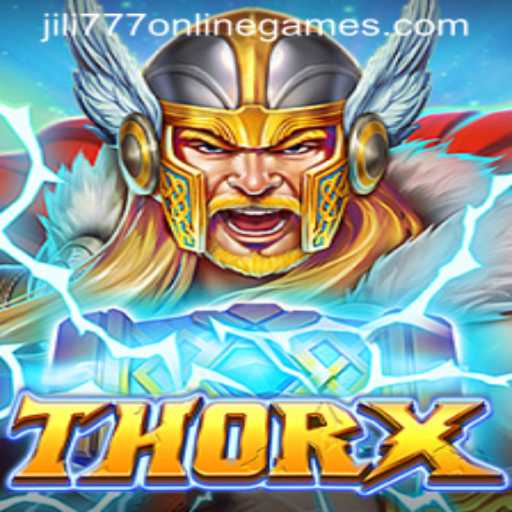 Discovering the Electrifying World of ThorX: A Journey into Jili 777 Online Games